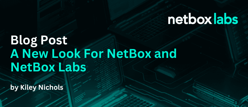 A New Look For NetBox and NetBox Labs