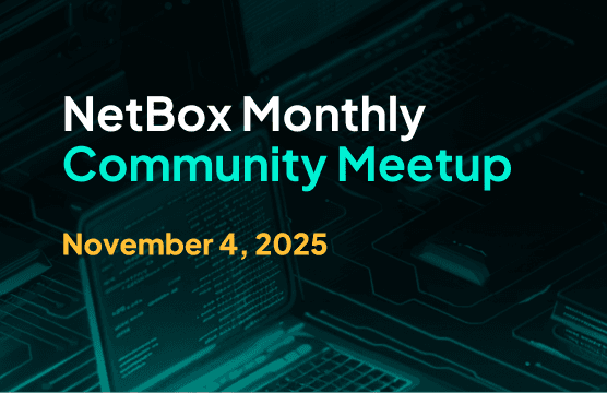 November 2025 NetBox Community Meetup